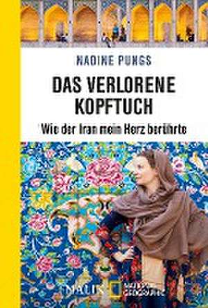 Das verlorene Kopftuch de Nadine Pungs