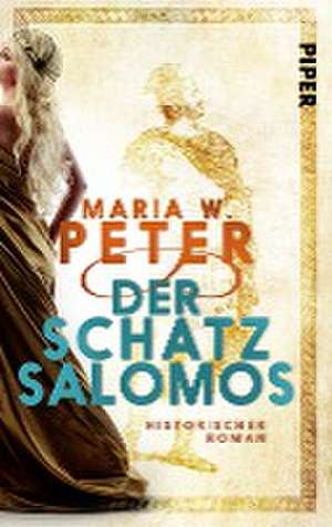 Der Schatz Salomos de Maria W. Peter