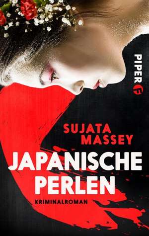 Japanische Perlen de Sujata Massey