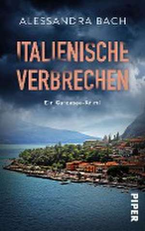 Italienische Verbrechen de Alessandra Bach