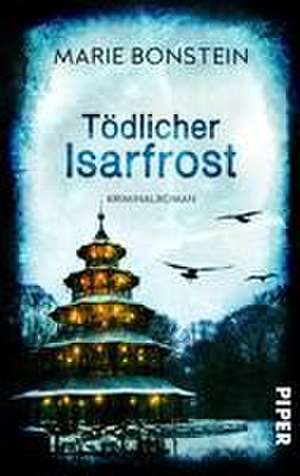 Tödlicher Isarfrost de Marie Bonstein