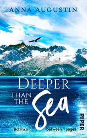 Deeper than the Sea de Anna Augustin