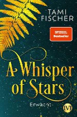 A Whisper of Stars de Tami Fischer