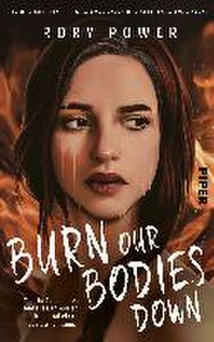 Burn Our Bodies Down de Rory Power