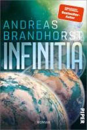 Infinitia de Andreas Brandhorst