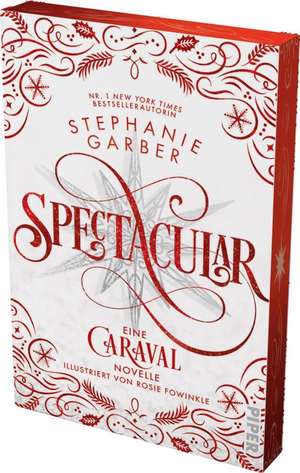 Spectacular de Stephanie Garber