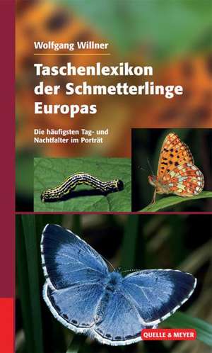 Taschenlexikon der Schmetterlinge Europas - 2 Bände im Paket de Wolfgang Willner