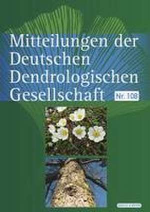 Mitteilungen der Deutschen Dendrologischen Gesellschaft de Deutsche Dendrologische Gesellschaft