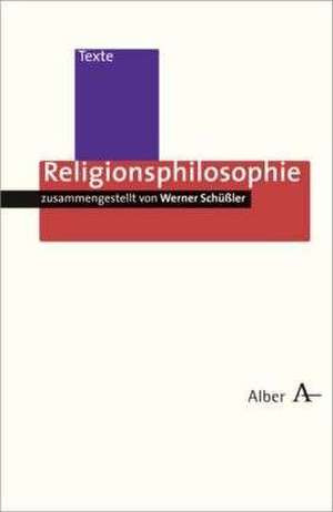 Religionsphilosophie de Werner Schüßler