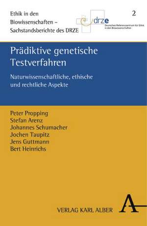 Prädiktive genetische Testverfahren de Peter Propping