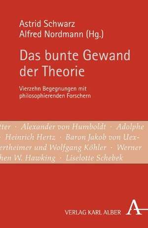 Das bunte Gewand der Theorie de Astrid Schwarz