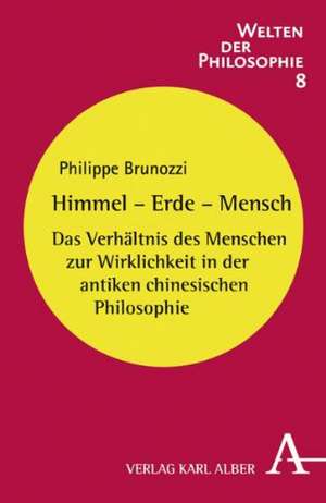 Himmel - Erde - Mensch de Philippe Brunozzi