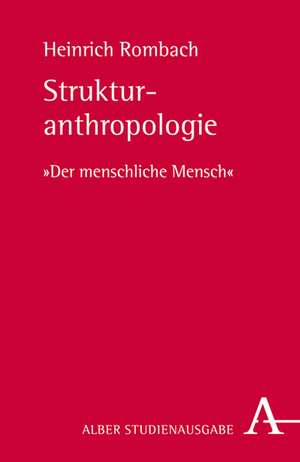 Strukturanthropologie de Heinrich Rombach