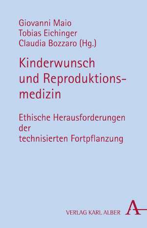 Kinderwunsch und Reproduktionsmedizin de Giovanni Maio