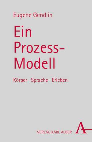 Ein Prozess-Modell de Eugene Gendlin