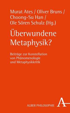 Überwundene Metaphysik? de Murat Ates