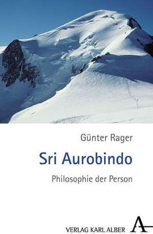 Sri Aurobindo de Günter Rager