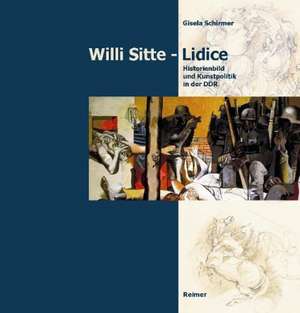 Willi Sitte - Lidice de Gisela Schirmer