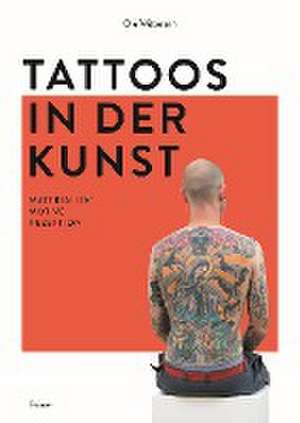 Tattoos in der Kunst de Ole Wittmann