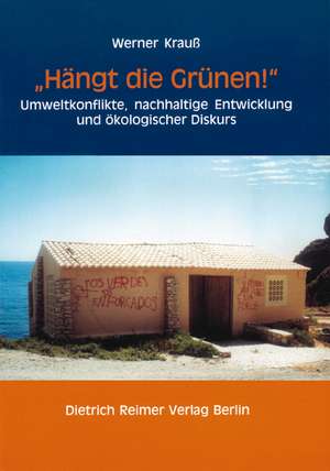 ' Hängt die Grünen!' de Werner Krauß