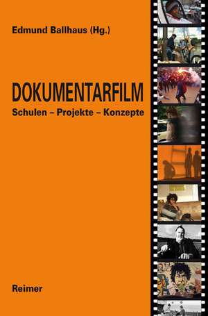 Dokumentarfilm de Edmund Ballhaus