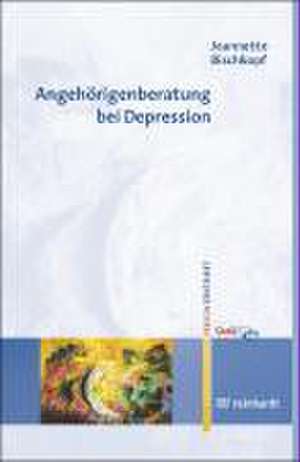 Angehörigenberatung bei Depression de Jeannette Bischkopf