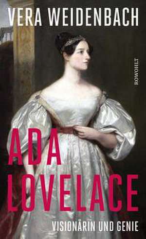 Ada Lovelace de Vera Weidenbach