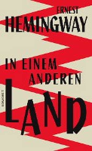 In einem anderen Land de Ernest Hemingway