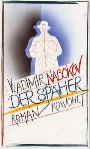 Der Späher de Vladimir Nabokov