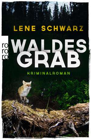 Waldesgrab de Lene Schwarz