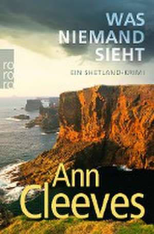 Was niemand sieht de Ann Cleeves