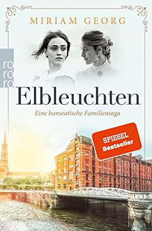 Elbleuchten de Miriam Georg