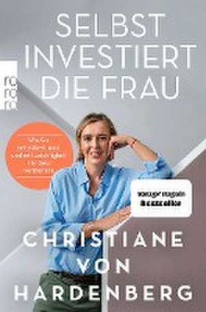 Selbst investiert die Frau de Christiane von Hardenberg