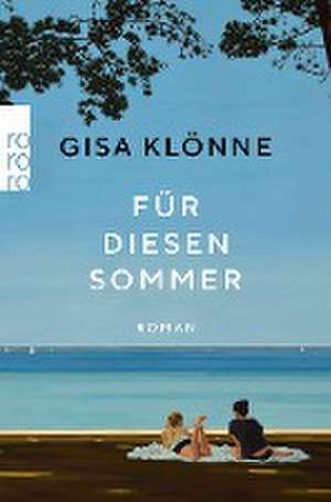 Für diesen Sommer de Gisa Klönne