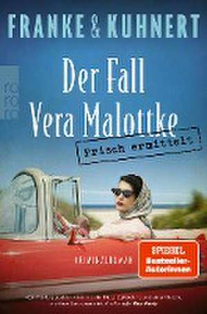 Frisch ermittelt: Der Fall Vera Malottke de Christiane Franke