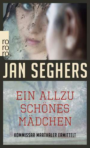 Ein allzu schönes Mädchen de Jan Seghers