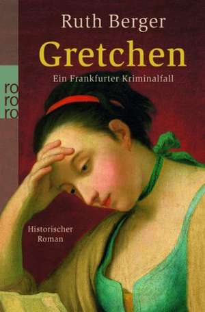 Gretchen de Ruth Berger