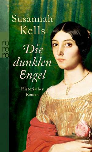 Die dunklen Engel de Susannah Kells