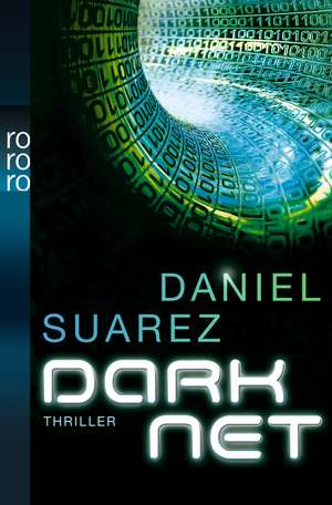 DARKNET de Daniel Suarez