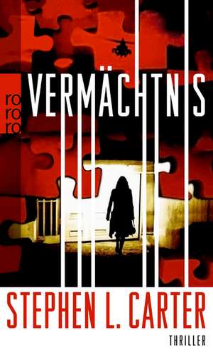 Vermächtnis de Stephen L. Carter