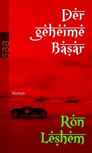 Der geheime Basar de Ron Leshem