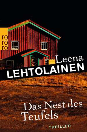 Das Nest des Teufels de Leena Lehtolainen