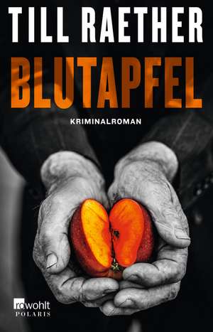 Blutapfel de Till Raether