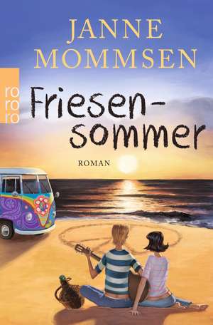 Friesensommer de Janne Mommsen