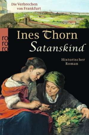 Satanskind de Ines Thorn