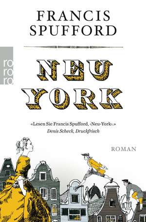 Neu-York de Francis Spufford