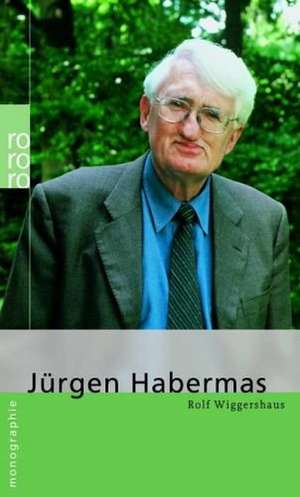 Jürgen Habermas de Rolf Wiggershaus