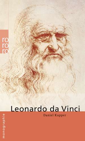 Leonardo da Vinci de Daniel Kupper