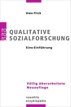 Qualitative Sozialforschung de Uwe Flick