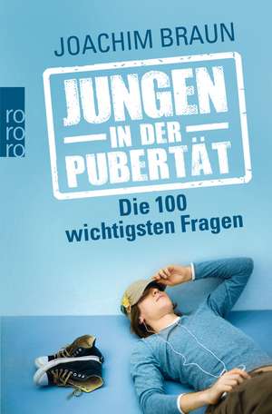 Jungen in der Pubertät de Joachim Braun